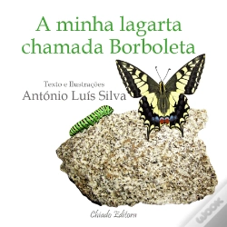 Capa do artigo A Minha Lagarta Chamada Borboleta