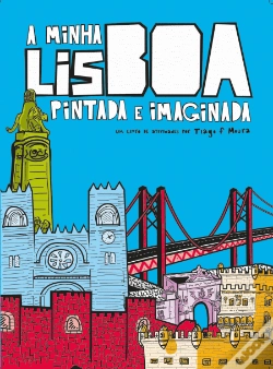 Capa do artigo A Minha Lisboa Pintada e Imaginada