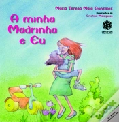 Capa do artigo A Minha Madrinha e Eu