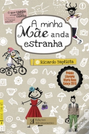 Capa do artigo A minha Mãe anda estranha