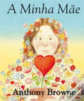 A Minha Mãe