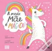 Capa do artigo A Minha Mãe É Mágica!