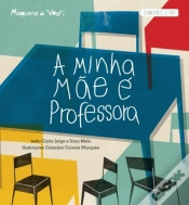Capa do artigo A Minha Mãe é Professora