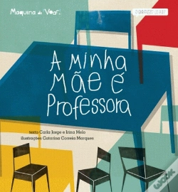 Capa do artigo A Minha Mãe é Professora