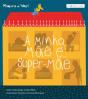 A Minha Mãe é... Super-Mãe - Preview