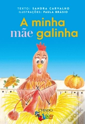 A Minha Mãe Galinha