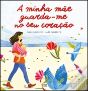 Capa do artigo A Minha Mãe Guarda-me no Seu Coração