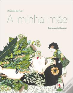 A Minha Mãe