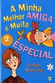 A Minha Melhor Amiga é Muito Especial