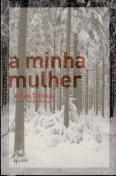 A Minha Mulher