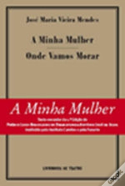 Capa do artigo A Minha Mulher / Onde Vamos Morar