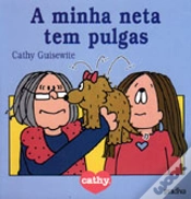 Capa do artigo A Minha Neta Tem Pulgas