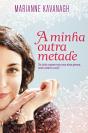 A Minha Outra Metade - Preview