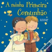 Capa do artigo A minha Primeira Comunhão