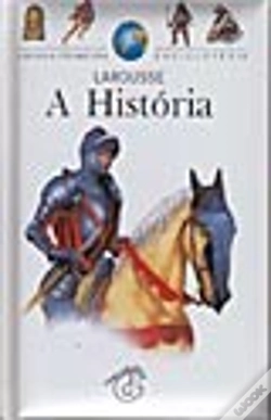 Capa do artigo A Minha Primeira Enciclopédia Larousse - A História