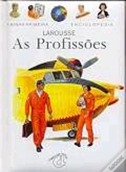 Capa do artigo A Minha Primeira Enciclopédia Larousse - As Profissões