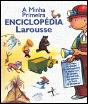A Minha Primeira Enciclopédia Larousse - Preview
