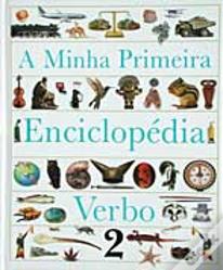 A Minha Primeira Enciclopédia - Volume II 