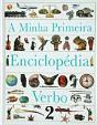 A Minha Primeira Enciclopédia - Volume II  - Preview