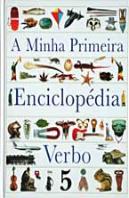 A Minha Primeira Enciclopédia - Volume V 