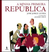 A Minha Primeira República