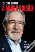 A Minha Prisão