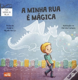 Capa do artigo A Minha Rua é Mágica