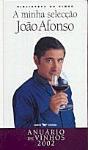 A Minha Selecção - Anuário de Vinhos 2002 - Preview