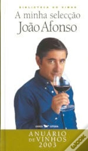 Capa do artigo A Minha Selecção - Anuário de Vinhos 2003