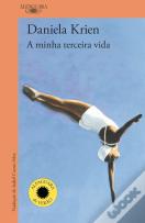 A Minha Terceira Vida
