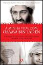 A Minha Vida Com Osama Bin Laden - Preview