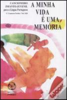 A Minha Vida é uma Memória