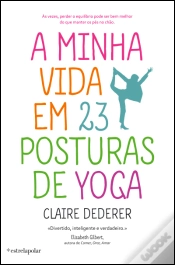 Capa do artigo A Minha Vida em Vinte e Três Posturas de Ioga