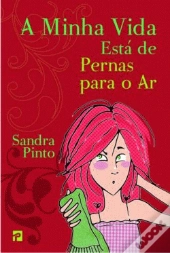 A Minha Vida Está de Pernas Para o Ar