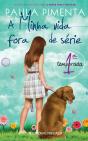 A Minha Vida Fora de Série - 1.ª Temporada - Preview