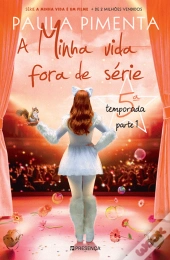 A Minha Vida Fora de Série - 5ª Temporada - Parte 1