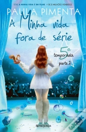 A Minha Vida Fora de Série - 5ª Temporada - Parte 2