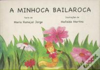 A Minhoca Bailaroca