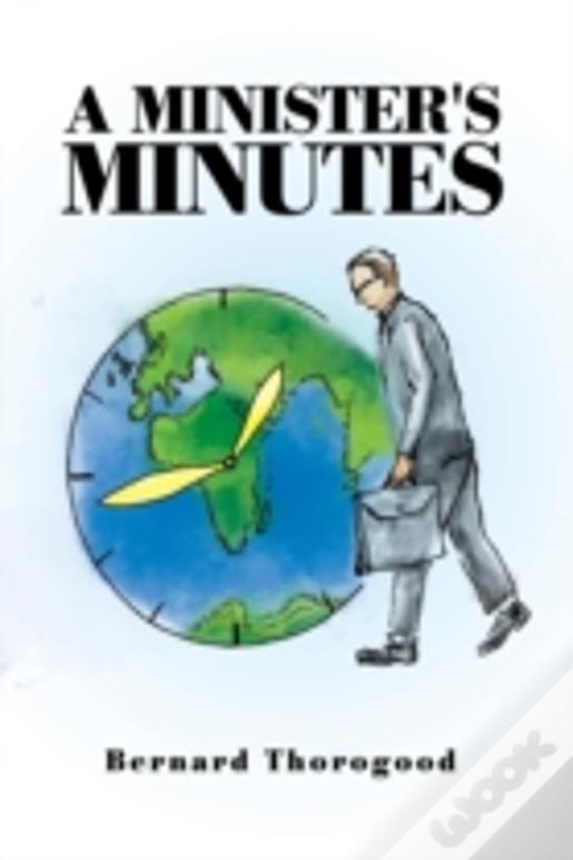 A Minister'S Minutes