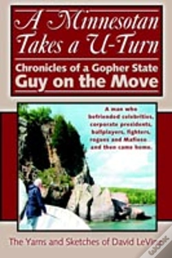 Capa do artigo A Minnesotan Takes A U-Turn:Chronicles Of A Gopher State Guy On The Move