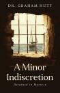A Minor Indescretion - Preview