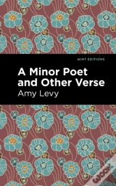 A Minor Poet And Other Verse