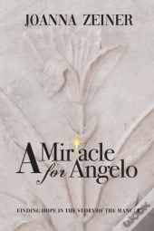 A Miracle For Angelo