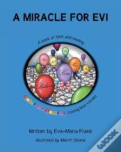 A Miracle For Evi