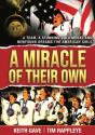 A Miracle Of Their Own - Preview