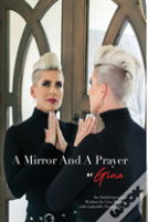 A Mirror And A Prayer