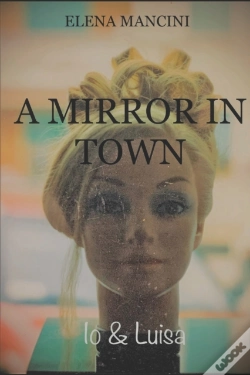 Capa do artigo A Mirror In Town
