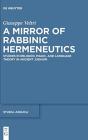 A Mirror Of Rabbinic Hermeneutics - Preview