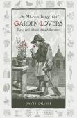 A Miscellany For Garden-Lovers