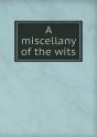 A Miscellany Of The Wits - Preview